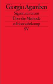  978-3-518-12585-4;Agamben-Signatura rerum.jpg - Bild