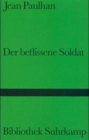  978-3-518-22182-2;Paulhan-Der beflissene Soldat.jpg - Bild