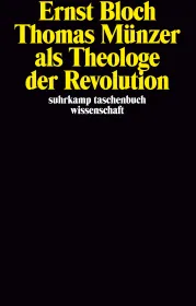  978-3-518-28151-2;Bloch-ThomasMünzer.jpeg - Bild