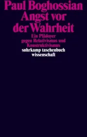  978-3-518-29659-2;Boghossian-AngstVorDerWahrheit.jpg - Bild