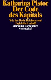  978-3-518-29983-8;Pistor-Der Code des Kapitals.jpg - Bild