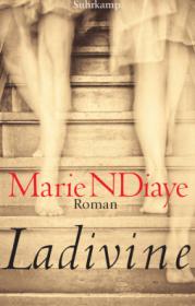  978-3-518-42426-1;NDiaye-Ladivine.jpg - Bild
