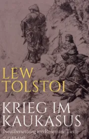  978-3-518-42836-8;Tolstoi-Kireg im Kaukasus.jpg - Bild