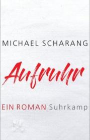  978-3-518-42928-0;Scharang-Aufruhr.jpg - Bild