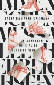 978-3-518-43010-1;Salzmann-ImMenschenMussAllesHerrlichSein.jpg - Bild