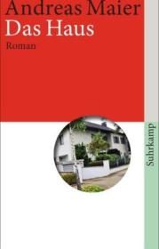  978-3-518-46416-8;Maier-Das Haus.jpg - Bild
