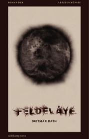  978-3-518-46510-3;Dath-Feldevaye.jpg - Bild