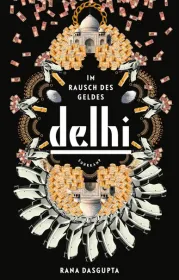  978-3-518-46644-5;dasgupta-delhi.jpg - Bild