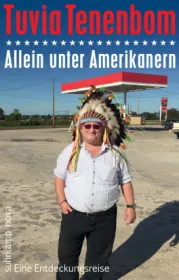 978-3-518-46734-3;Tenenbom-Allein-unter-Amerikanern.jpg - Bild