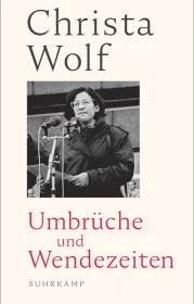  978-3-518-46962-0;Wolf-Umbrüche und Wendezeiten.jpg - Bild