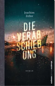  978-3-520-75201-7;Zelter-Die Verabschiedung.jpg - Bild