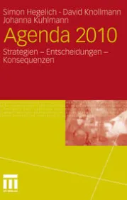  978-3-531-17948-3;Hegelich-Knollmann-Kuhlmann-Agenda2010.jpg - Bild