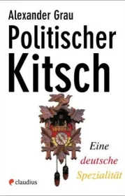  978-3-532-62830-0;Grau-PolitischerKitsch.jpg - Bild