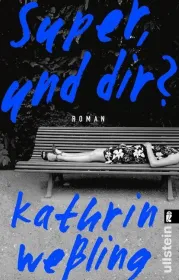  978-3-548-06021-7;Weßling-Super, und dir.jpg - Bild