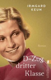  978-3-548-06595-3;Keun-D-Zug dritter Klasse.jpg - Bild