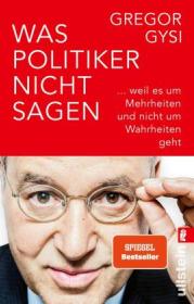  978-3-548-06792-6;Gysi-WasPolitikerNichtSagen.jpg - Bild