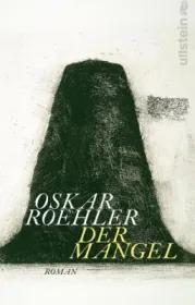  978-3-550-20038-0;Roehler-DerMangel.jpg - Bild