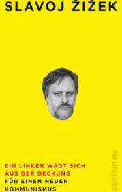  978-3-550-20115-8;Zizek-EinLinkerWagt SichAusDerDeckung.jpg - Bild