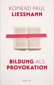  978-3-552-05824-8;Liessmann-Bildung-als-Provokation.jpg - Bild