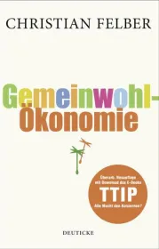 978-3-552-06291-7;felber-gemeinwoh-loekonomie.jpg - Bild