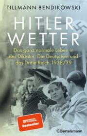  978-3-570-10442-2;Bendikowski-Hitlerwetter.jpg - Bild