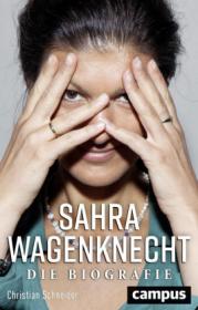 978-3-593-50986-0;Schneider-Sahra Wagenknecht.jpg - Bild