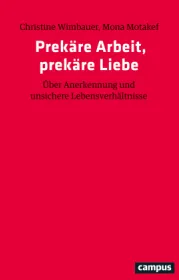 978-3-593-51240-2;Primbauer-Motakef-PrekäreArbeitPrekäreLiebe.jpg - Bild
