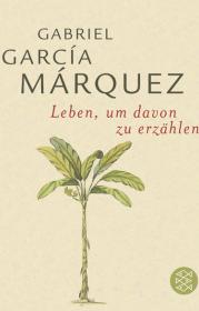  978-3-596-16266-6;garcia-leben.jpg - Bild