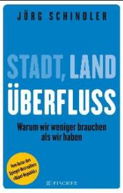  978-3-596-19888-7;schindler-ueberfluss.jpg - Bild