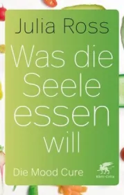  978-3-608-96182-9;Ross-Was die Seele essen will.jpg - Bild