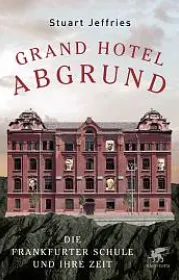  978-3-608-96431-8;Jeffries-Grandhotel Abgrund.jpg - Bild