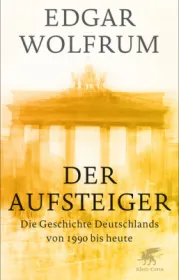  978-3-608-98317-3;Wolfrum-Der Aufsteiger.jpg - Bild
