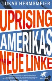  978-3-608-98436-1;Hermsmeier-Uprising.jpg - Bild