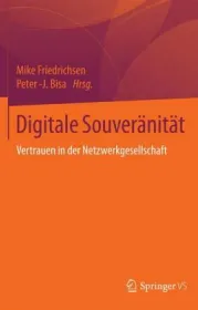  978-3-658-07348-0;Friedrichsen-Digitale Souveränität.jpg - Bild