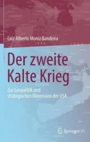 978-3-658-09413-3;Bandeira-Zweite-Kalte-Krieg.jpg - Bild