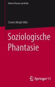  978-3-658-10014-8;Mills-Soziologische Phantasie.jpg - Bild
