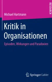  978-3-658-20118-0;Hartmann-Kritik in Organisationen.jpg - Bild
