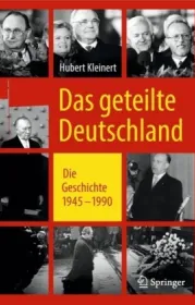  978-3-658-21739-6;Kleinert-Das geteilte Deutschland.jpg - Bild