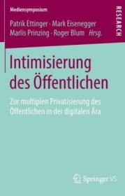  978-3-658-24051-6;Ettinger-Intimisierung des Öffentlichen.jpg - Bild