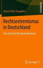  978-3-658-24275-6;Pfahl-Traughber-REchtsextremismus in Deutschland.jpg - Bild