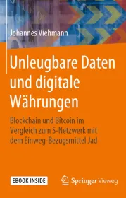  978-3-658-27512-9;Viehmann-Unleugbare Daten und digitale Währungen.jpg - Bild