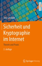  978-3-658-29259-1;Schwenk-SicherheitUndKryptographie.jpg - Bild