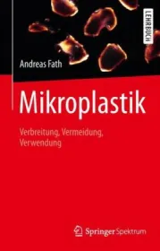 978-3-662-57851-3;Fath-Microplastik.jpg - Bild