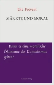 978-3-7017-3478-8;Frevert-Märkte und Moral.jpg - Bild