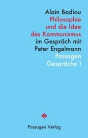  978-3-7092-0107-7;Badiou-Philosophie und die Idee des Kommunismus.jpg - Bild