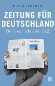  978-3-7109-0080-8;Hoeres-Zeitung für Deutschland.jpg - Bild