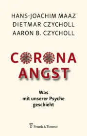  978-3-7329-0723-6;Czyoll-Maaz-Corona-Angst.jpg - Bild