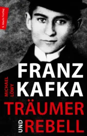 978-3-7374-1222-3;Löwy-Franz Kafka - Träumer und Rebell.jpg - Bild