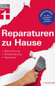 978-3-7471-0452-1;Reinbold-Haas-ReparaturenZuHause.jpg - Bild