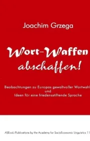 978-3-7485-2332-1;Grzega-Wortwaffen abschaffen.jpg - Bild